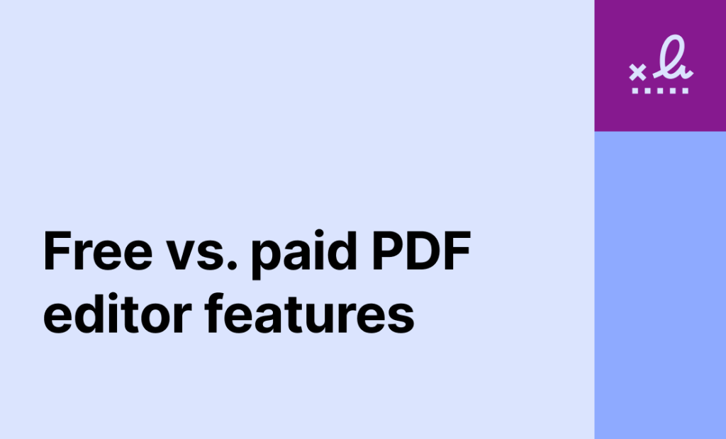 Free vs. paid PDF editors: Which features will matter in 2026?