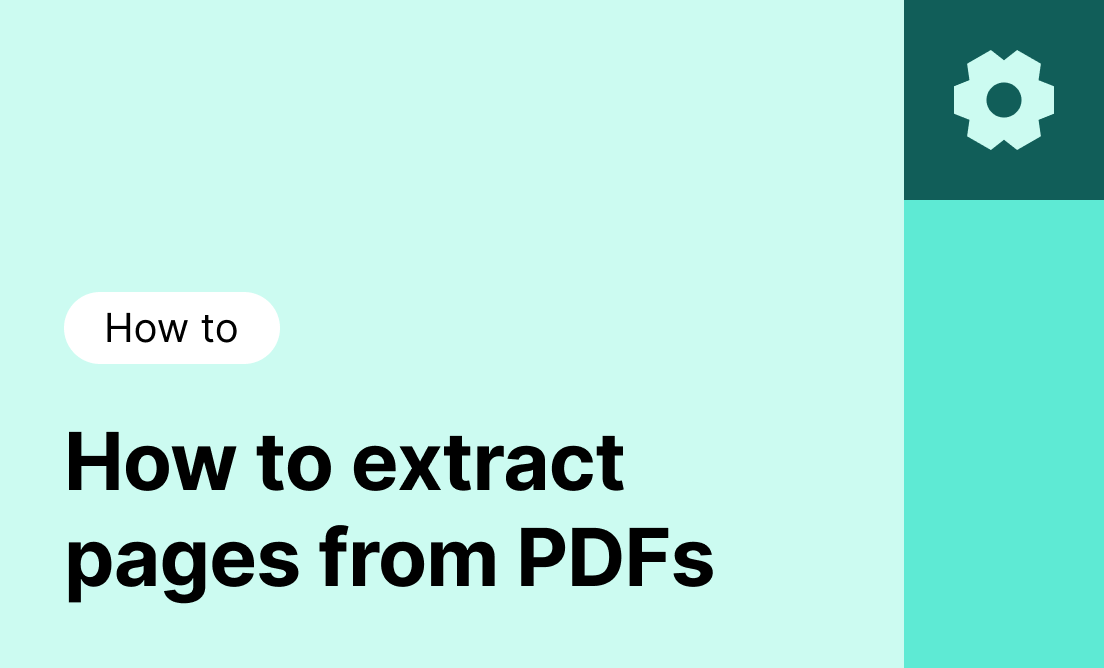 How to extract PDF pages: Your simple guide