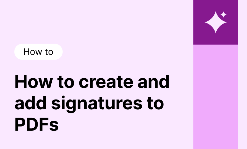 How to create signatures for PDF files and add them online