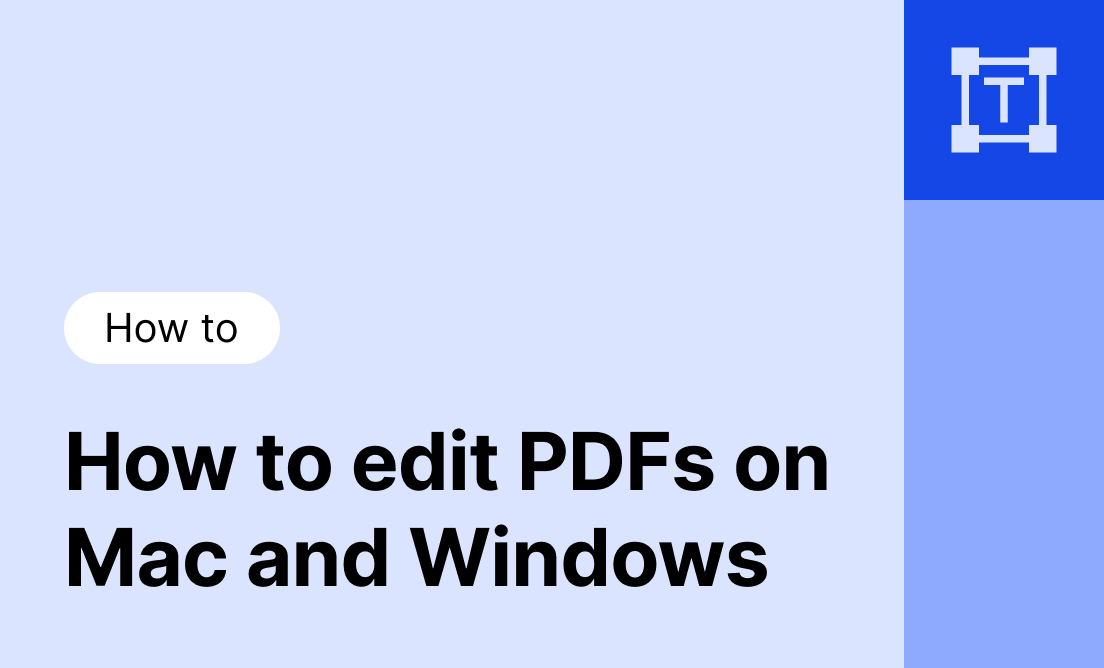 How to edit PDFs on Mac and Windows