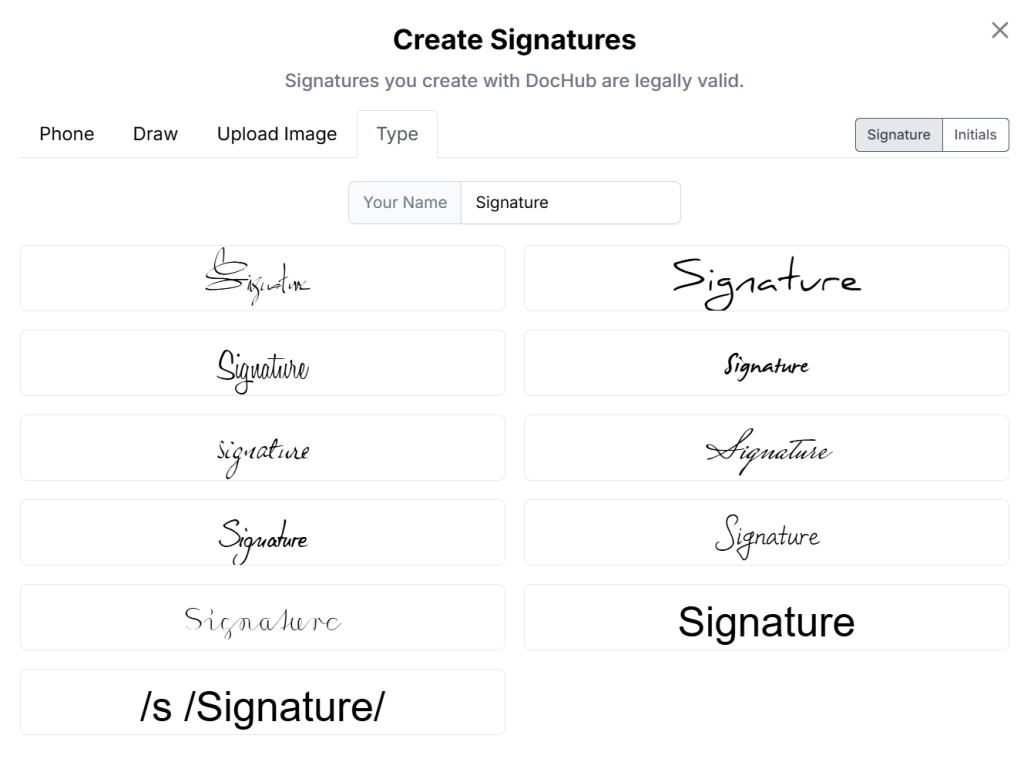DocHub “Create Signatures” window showing the Type tab, where users can enter their name and choose from multiple signature font styles to create a legally valid electronic signature for signing PDF documents online.