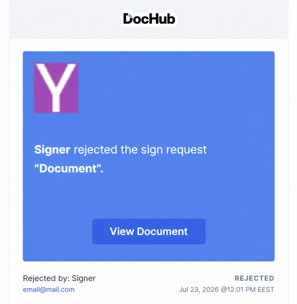 DocHub email notification informing the sender that a signer rejected a document signature request, displaying the rejected status, recipient information, and a button to view the document.