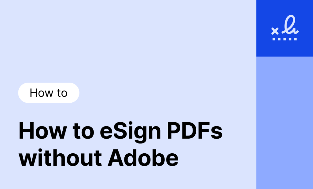 How to eSign PDFs without Adobe: A simple guide for teams